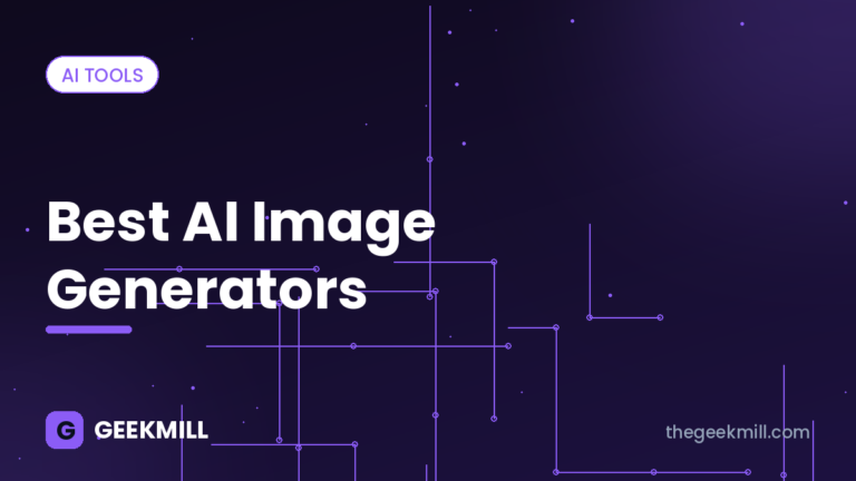 Best AI image generators – GeekMill cover