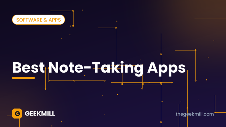 Best note-taking apps – GeekMill cover