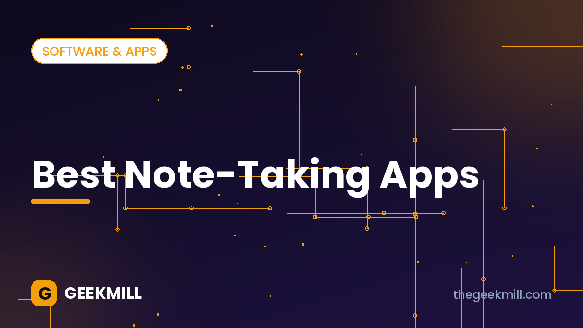 Best note-taking apps – GeekMill cover